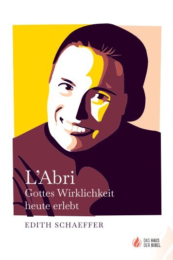 Edith Schaeffer: L’Abri