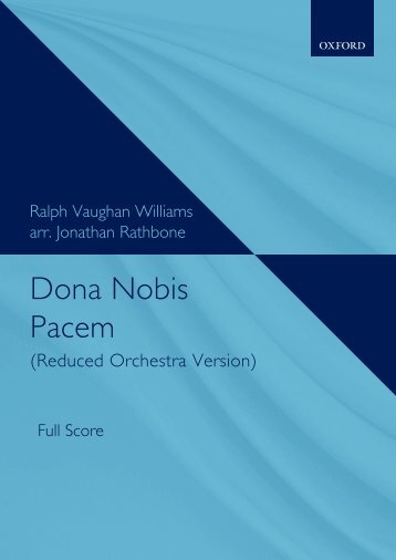 Vaughan Williams - Dona Nobis Pacem (Reduced Orchestra Version)