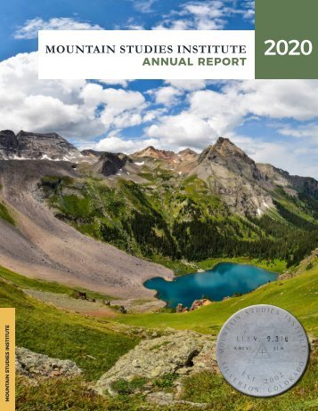Mountain Studies Institute's 2020 Annual report
