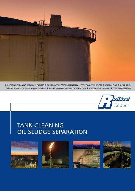 Tank cleaning / Oil sludge separation