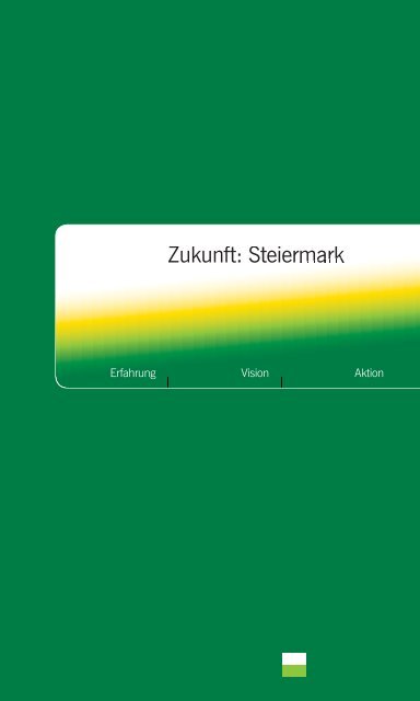 Zukunft: Steiermark - Steirische Volkspartei