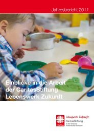 Einblicke in die Arbeit der CaritasStiftung Lebenswerk Zukunft