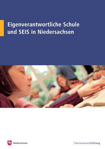 Eigenverantwortliche Schule und SEIS in Niedersachsen