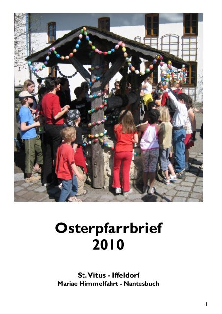 Osterpfarrbrief 2010 - Pfarrei St. Vitus Iffeldorf