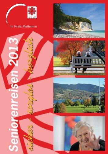 Seniorenreisen 2013.indd - Diözesan-Caritasverband für das ...
