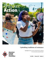 Quaker Action: Upholding traditions of resistance (Fall 2021)