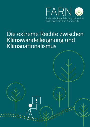 Die extreme Rechte zwischen Klimawandelleugnung und Klimanationalismus