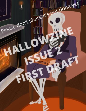 Hallowzine Issue 2 Rough Draft