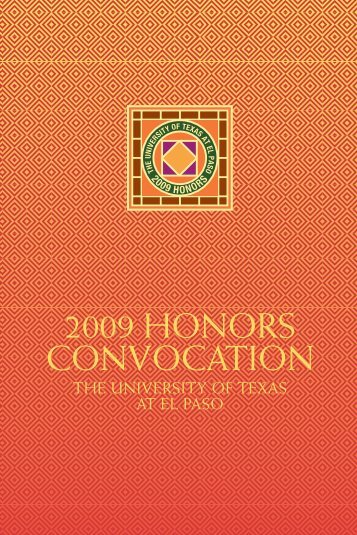 2009 HONORS CONVOCATION - University of Texas at El Paso