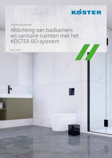 Afdichting van badkamers en sanitaire ruimten met het Köster BD 50 Systeem