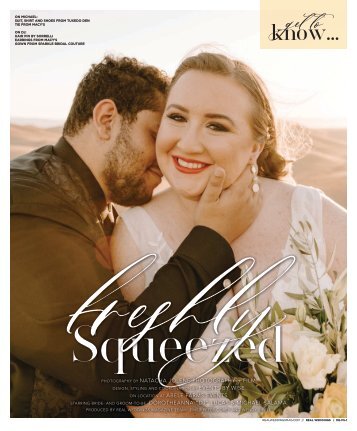 Real Weddings Magazine's Freshly Squeezed-A Decor Inspiration Shoot-GET TO KNOW OUR REAL COUPLE MODELS