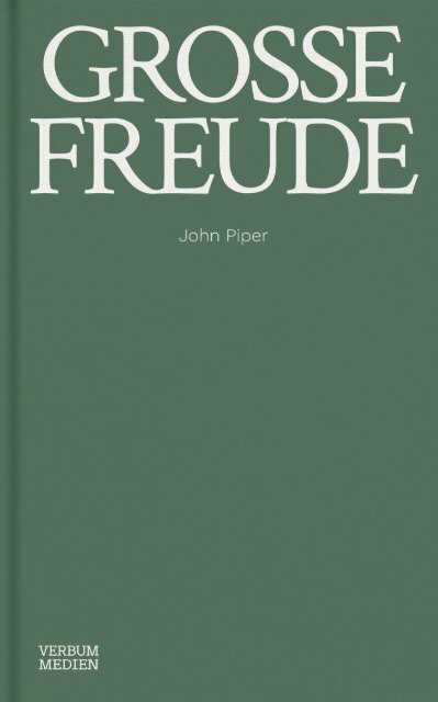 John Piper: Große Freude. 25 Andachten für den Advent