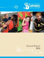 Annual Report 2010 - Chicago Children's Museum