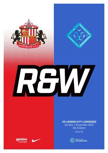 Red & White Issue 04 - SAFC Ladies vs London City Lionesses