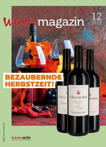 Weinzeche Weinmagazin 12_2021 – Die Kunst des Genießens