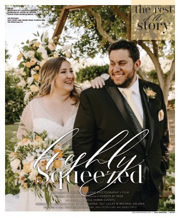 Real Weddings Magazine's Freshly Squeezed-A Decor Inspiration Shoot-THE REST OF THE STORY