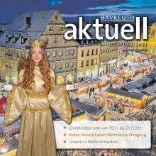 Bayreuth Aktuell November / Dezember 2021 - Weihnachtsausgabe