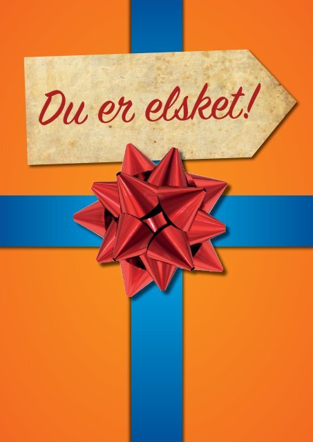 Du er elsket!