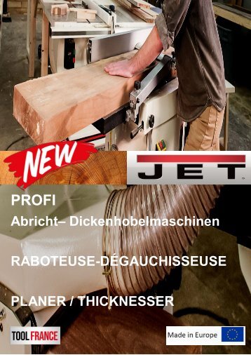 JET Abricht-Dickenhobelmaschinen #RABOTEUSE-DÉGAUCHISSEUSE #Planer-Thicknesser 