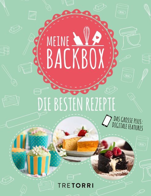 MEINE BACKBOX - Die besten Rezepte