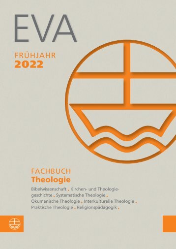 Fachbuchvorschau Evangelische Verlagsanstalt | Frühjahr 2022