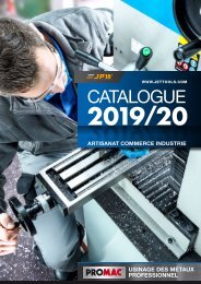 Promac CATALOGUE USINAGE DES MÉTAUX PROFESSIONNEL 2019 2020