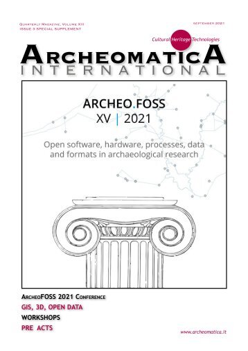 Archeomatica International 2021 - ArcheoFOSS