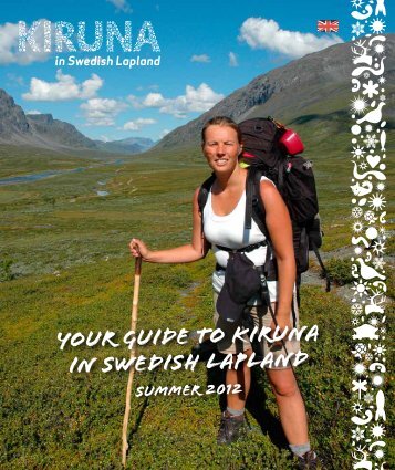 Your Guide TO KIRUNA IN Swedish Lapland - Swedeninfo