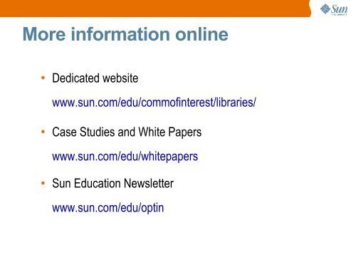 Sun Innovative Solutions for the Digital Library - IGeLU