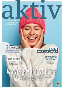 aktiv Magazin - Winter 2021 - Süd