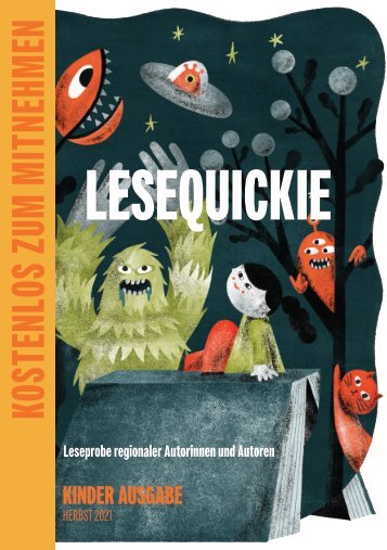 Lesequickie - Leseprobe regionaler Autorinnen und Autoren