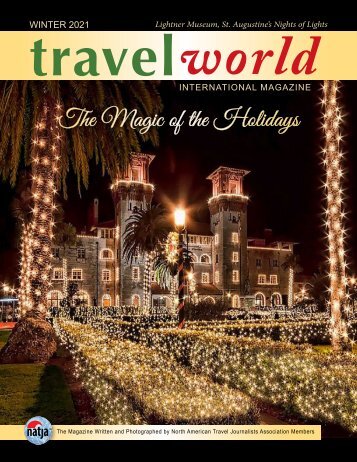  TravelWorld International Magazine, Winter 2021 - The Magic of the Holidays