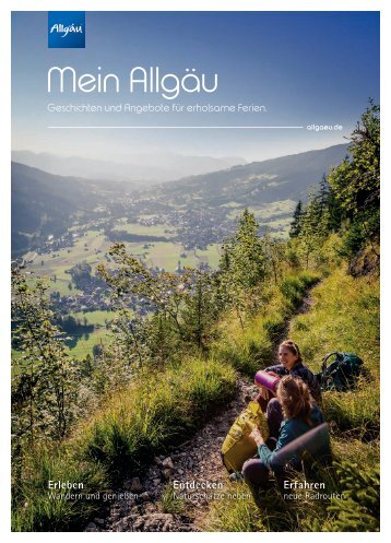 Mein Allgäu 2022 | Geschichten und Angebote für erholsame Ferien.