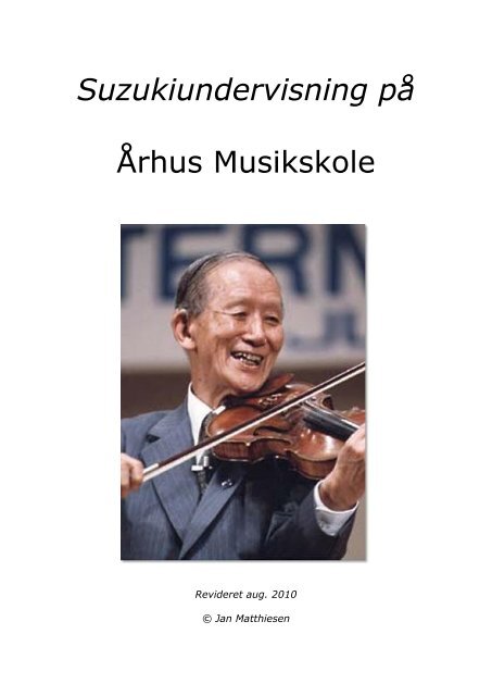 Indskrive tynd tilnærmelse Suzukiundervisning på - Aarhus Musikskole