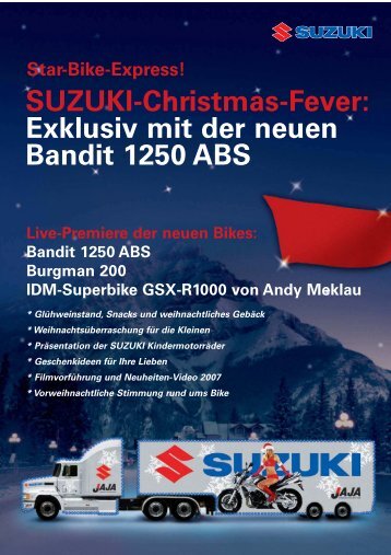 SUZUKI-Christmas-Fever: Exklusiv mit der neuen Bandit 1250 ABS