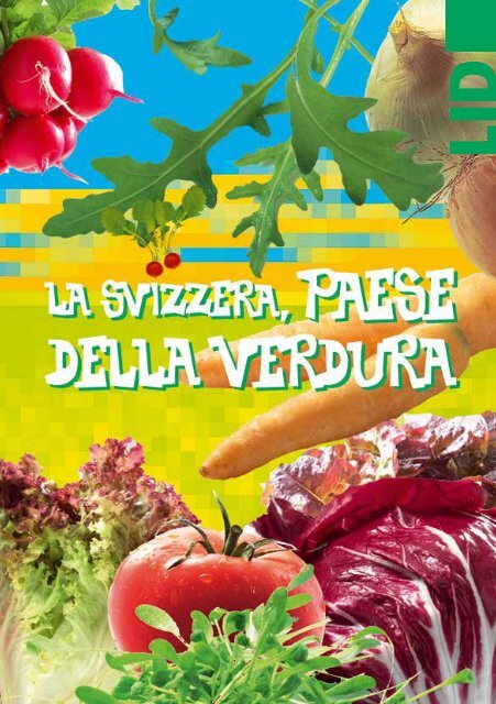 La svizzera, paese della verdura