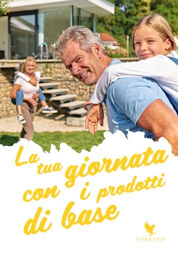 La tua giornata con i prodotti di base