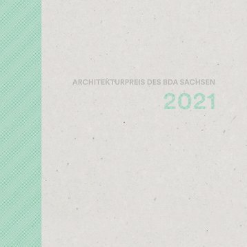 ARCHITEKTURPREIS DES BDA SACHSEN 2021