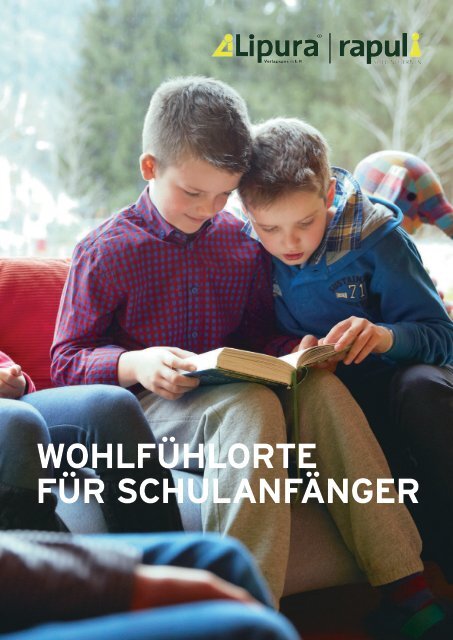 Wohlfühlorte für Schulanfänger