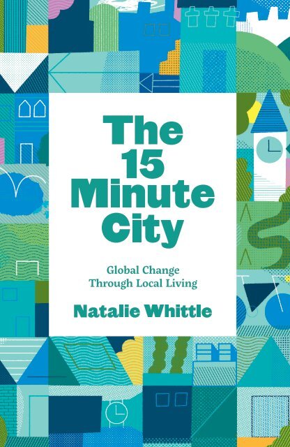 The 15 Minute City by Natalie Whittle sampler