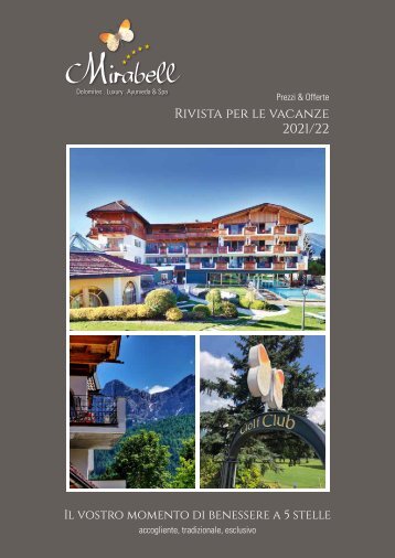 RIVISTA PER LE VACANZE 2022 - Mirabell Dolomites Hotel a Valdaora 