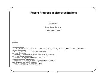 Recent Progress in Macrocyclizations A B