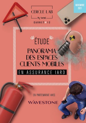 Carnet du Cercle LAB #12 – Panorama des espaces clients mobiles en assurance IARD