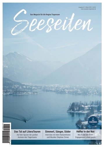 Seeseiten – das Magazin für die Region Tegernsee, Nr. 67, Ausgabe Winter 2021