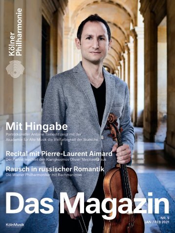 Das Magazin der Kölner Philharmonie Nr. 5 / 2021