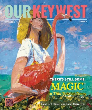 Our Key West Magazine, Issue 2