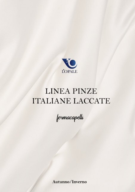 Linea Pinze Laccate Inverno