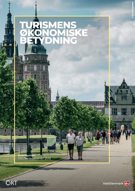 Turismens Økonomiske Betydning VisitNordsjælland 2019