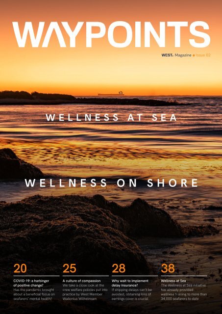 Waypoints Issue 02: Wellness at Sea, Wellness on Shore