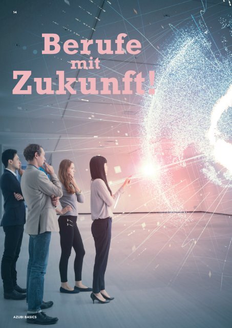 Azubi Basics Ausbildungs-Wissensmagazin Niedersachsen 2021/22 - Ausgabe 367AB